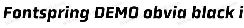 Fontspring DEMO obvia black italic字体转换